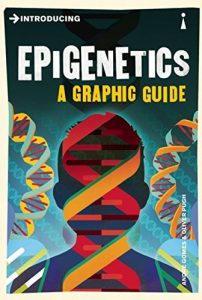 Download Introducing Epigenetics: A Graphic Guide (Introducing…) pdf, epub, ebook