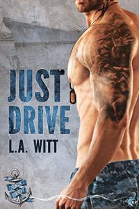 Download Just Drive (Anchor Point Book 1) pdf, epub, ebook