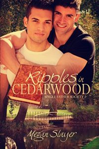 Download Ripples in Cedarwood (Single Father Society Book 2) pdf, epub, ebook