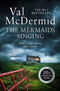 Download The Mermaids Singing (Tony Hill and Carol Jordan, Book 1) pdf, epub, ebook