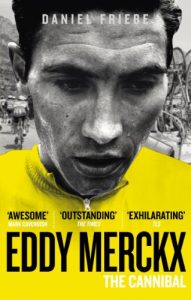 Download Eddy Merckx: The Cannibal pdf, epub, ebook