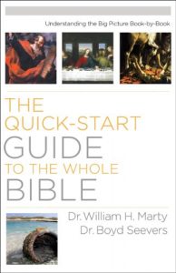 Download The Quick-Start Guide to the Whole Bible: Understanding the Big Picture Book-by-Book pdf, epub, ebook