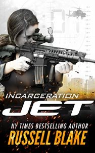 Download JET – Incarceration: (Volume 10) pdf, epub, ebook