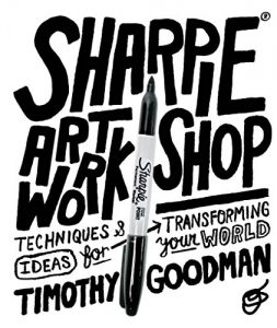 Download Sharpie Art Workshop: Techniques and Ideas for Transforming Your World pdf, epub, ebook