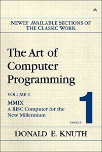 Download The Art of Computer Programming, Volume 1, Fascicle 1: MMIX — A RISC Computer for the New Millennium pdf, epub, ebook