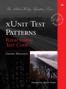 Download xUnit Test Patterns: Refactoring Test Code (Addison-Wesley Signature Series (Fowler)) pdf, epub, ebook