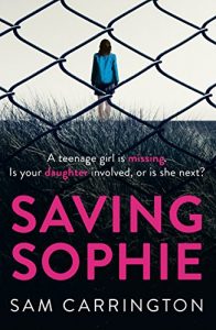 Download Saving Sophie: A gripping psychological thriller with a brilliant twist pdf, epub, ebook