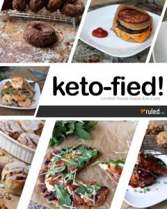 Download Keto-fied! Comfort Foods Made Low Carb pdf, epub, ebook