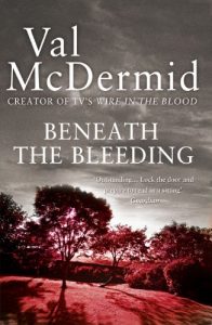 Download Beneath the Bleeding (Tony Hill and Carol Jordan, Book 5) pdf, epub, ebook