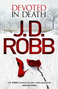 Download Devoted in Death: 41 pdf, epub, ebook