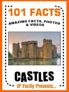 Download 101 Facts… Castles! Castles for Kids (101 History Facts for Kids Book 2) pdf, epub, ebook