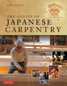 Download The Genius of Japanese Carpentry: Secrets of an Ancient Craft pdf, epub, ebook