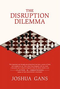 Download The Disruption Dilemma (MIT Press) pdf, epub, ebook