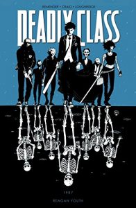 Download Deadly Class Vol. 1: Reagan Youth pdf, epub, ebook