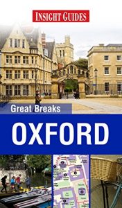 Download Insight Guides: Great Breaks Oxford (Insight Great Breaks) pdf, epub, ebook