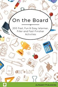 Download On the Board: 200 Fast, Fun & Easy Warmer, Filler and Fast-Finisher Activities pdf, epub, ebook