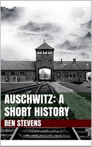 Download Auschwitz: A Short History pdf, epub, ebook