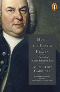 Download Music in the Castle of Heaven: A Portrait of Johann Sebastian Bach pdf, epub, ebook