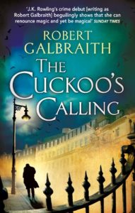 Download The Cuckoo’s Calling (Cormoran Strike Book 1) pdf, epub, ebook