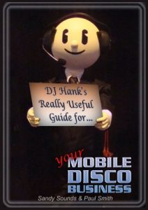 Download DJ Hank’s Really Useful Guide for Your Mobile Disco Business pdf, epub, ebook