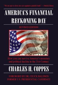 Download America’s Financial Reckoning Day: How you can survive America’s monetary and political decline in the 21st Century pdf, epub, ebook