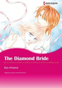 Download THE DIAMOND BRIDE (Harlequin comics) pdf, epub, ebook