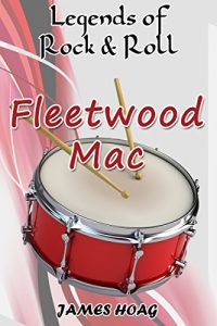 Download Legends of Rock & Roll – Fleetwood Mac pdf, epub, ebook