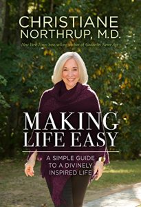 Download Making Life Easy: A Simple Guide to a Divinely Inspired Life pdf, epub, ebook