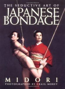 Download The Seductive Art of Japanese Bondage pdf, epub, ebook