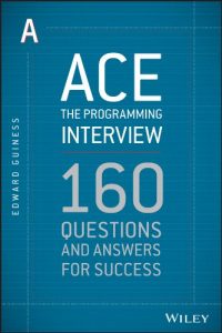 Download Ace the Programming Interview: 160 Questions and Answers for Success pdf, epub, ebook
