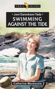 Download Joni Eareckson Tada: Swimming Against The Tide (Trailblazers) pdf, epub, ebook