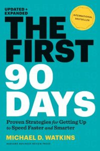 Download The First 90 Days, Updated and Expanded: Proven Strategies for Getting Up to Speed Faster and Smarter pdf, epub, ebook