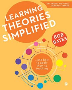 Download Learning Theories Simplified: …and how to apply them to teaching pdf, epub, ebook