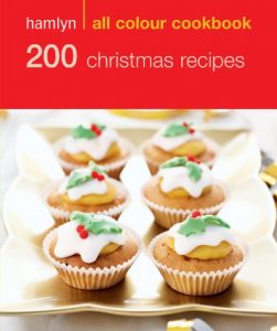 Download 200 Christmas Recipes: Hamlyn All Colour Cookbook pdf, epub, ebook