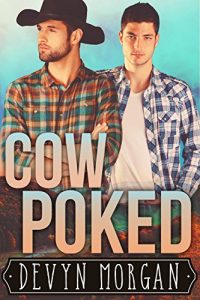 Download Cow Poked: A First Time Gay Romance pdf, epub, ebook