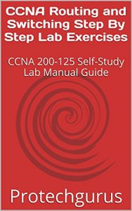 Download CCNA Routing and Switching Step By Step Lab Exercises: CCNA 200-125 Self-Study Lab Manual Guide pdf, epub, ebook