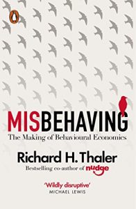 Download Misbehaving: The Making of Behavioural Economics pdf, epub, ebook