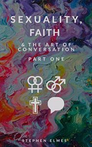 Download Sexuality, Faith, & the Art of Conversation: Part One pdf, epub, ebook
