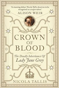 Download Crown of Blood: The Deadly Inheritance of Lady Jane Grey pdf, epub, ebook