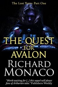 Download Lost Years: The Quest for Avalon (The Lost Years Book 1) pdf, epub, ebook