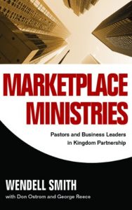 Download Marketplace Ministries: Pastors and Business Leaders in Kingdom Partnership pdf, epub, ebook