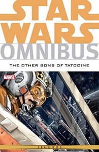 Download Star Wars Omnibus: The Other Sons of Tatooine (Star Wars: The Rebellion) pdf, epub, ebook