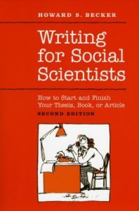 Download Writing for Social Scientists: How to Start and Finish Your Thesis, Book, or Article: Second Edition (Chicago Guides to Writing, Editing, and Publishing) pdf, epub, ebook