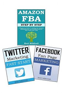 Download FBA AMAZON AND FACEBOOK – TWITTER MARKETING pdf, epub, ebook