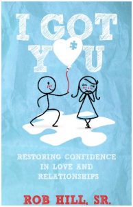 Download I GOT YOU: Restoring Confidence in Love and Relationships pdf, epub, ebook