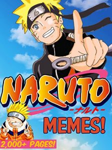 Download NARUTO: Giant Book of Hilarious NARUTO Memes – Over 1000 Total Pages! pdf, epub, ebook