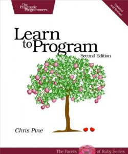 Download Learn to Program (Facets of Ruby) pdf, epub, ebook