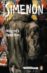 Download Maigret’s Dead Man: Inspector Maigret #29 pdf, epub, ebook