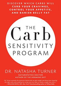 Download The Carb Sensitivity Program: Discover Which Carbs Will Curb Your Cravings, Control Your Appetite, and Banish Belly Fat pdf, epub, ebook