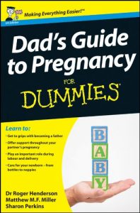 Download Dad’s Guide to Pregnancy For Dummies pdf, epub, ebook